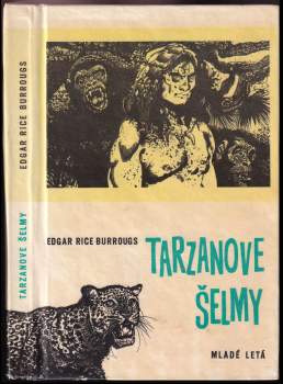 Edgar Rice Burroughs: Tarzanove šelmy