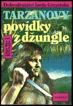 Edgar Rice Burroughs: Tarzanovy povídky z džungle