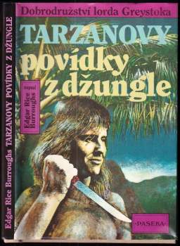 Tarzanovy povídky z džungle : Dobrodružství lorda Greystoka