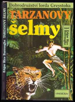 Edgar Rice Burroughs: Tarzanovy šelmy