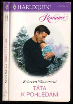 Rebecca Winters: Táta k pohledání