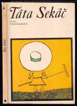 Jean Webster: Táta sekáč