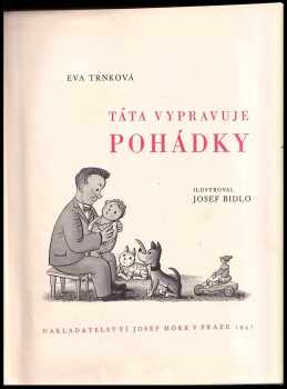 Eva Trnková: Táta vypravuje pohádky