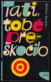 Tati, tobě přeskočilo