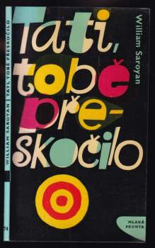 Tati, tobě přeskočilo