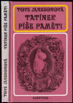 Tove Jansson: Tatínek píše paměti