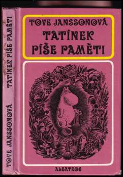 Tove Jansson: Tatínek píše paměti