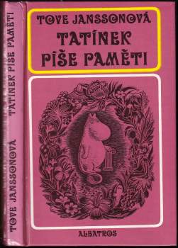 Tove Jansson: Tatínek píše paměti