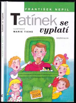 Tatínek se vyplatí