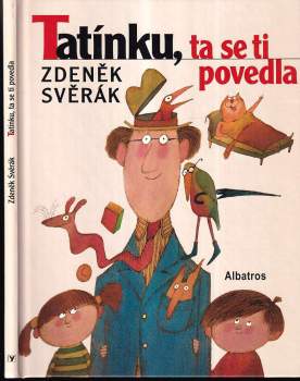 Tatínku, ta se ti povedla