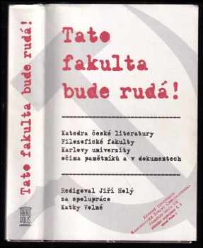 Tato fakulta bude rudá!