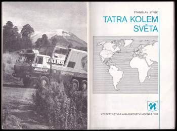 Stanislav Synek: Tatra kolem světa : 2 - (Evropa - Amerika)