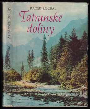 Tatranské doliny : mapový sprievodca - Radek Roubal (1958, Šport) - ID: 409569