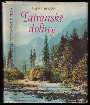 Radek Roubal: Tatranské doliny