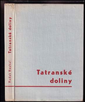 Radek Roubal: Tatranské doliny