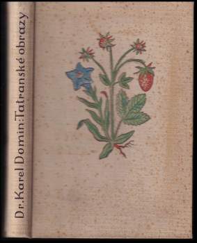 Karel Domin: Tatranské obrazy