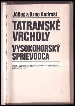 Július Andráši: Tatranské vrcholy