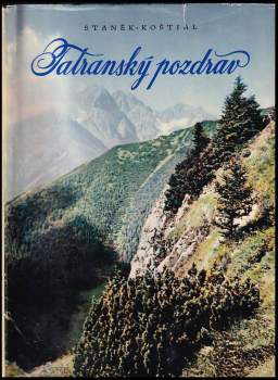 Oldřich Staněk: Tatranský pozdrav