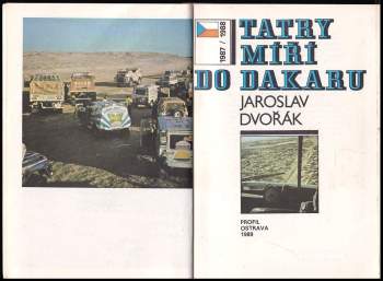 Jaroslav Dvořák: Tatry míří do Dakaru
