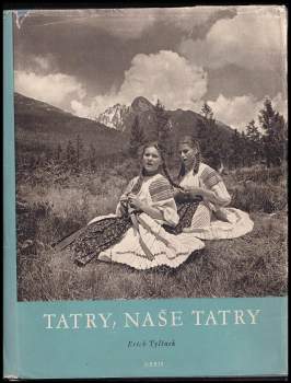 Tatry, naše Tatry