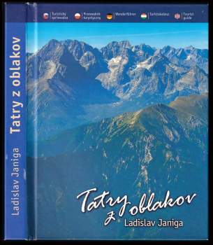 Ladislav Janiga: Tatry z oblakov