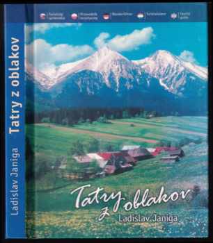 Ladislav Janiga: Tatry z oblakov