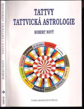 Robert Nový: Kniha o tattvách - tattvická astrologie