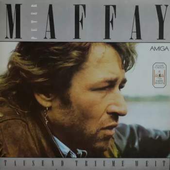 Peter Maffay: Tausend Träume Weit