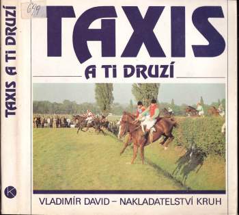 Vladimír David: Taxis a ti druzí