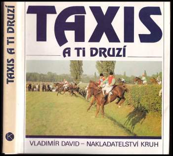 Vladimír David: Taxis a ti druzí