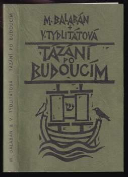 Tázání po budoucím