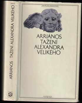 Flavios Arrianos: Tažení Alexandra Velikého