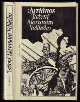Flavios Arrianos: Tažení Alexandra Velikého