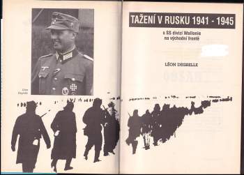 Léon Degrelle: Tažení v Rusku 1941-1945