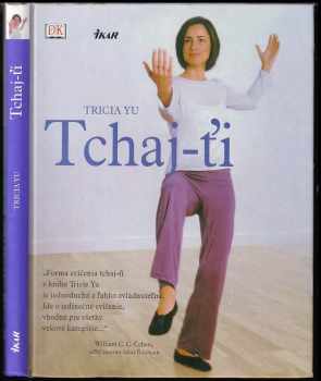 Tricia Yu: Tchaj-ťi