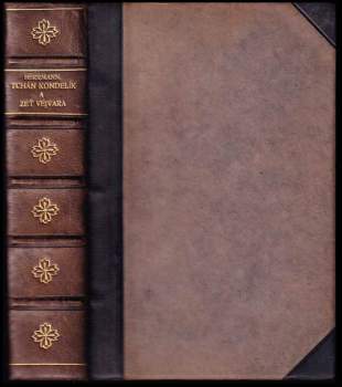 Tchán Kondelík a zeť Vejvara