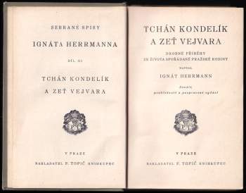 Ignát Herrmann: Tchán Kondelík a zeť Vejvara