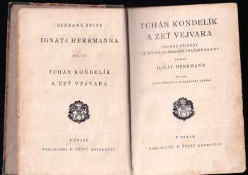 Ignát Herrmann: Tchán Kondelík a zeť Vejvara