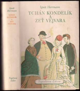 Tchán Kondelík a zeť Vejvara