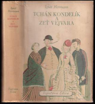 Tchán Kondelík a zeť Vejvara