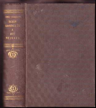 Tchán Kondelík a zeť Vejvara