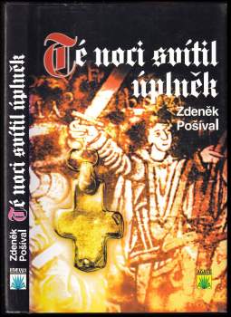 Té noci svítil úplněk