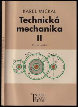 Karel Mičkal: Technická mechanika II