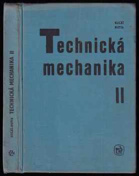 Milan Hutta: Technická mechanika
