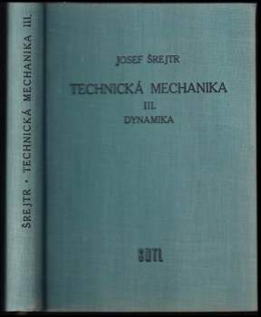 Technická mechanika III - Dynamika
