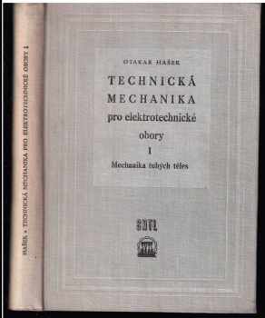 Technická mechanika pro elektrotechnické obory
