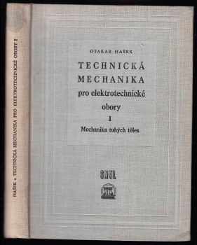 Technická mechanika pro elektrotechnické obory