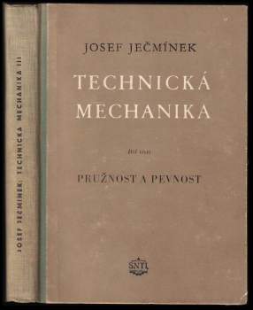 Technická mechanika-Pružnost a pevnost III