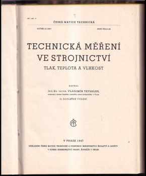 Vladimír Teyssler: Technická měření ve strojnictví - Tlak, teplota a vlhkost