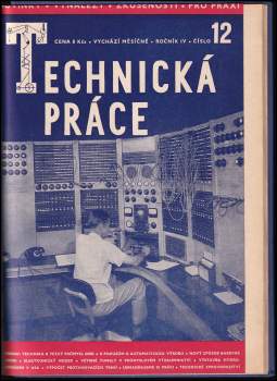 Eduard Mikušek: Technická práce, KOMPLETNÍ ROČNÍK IV.